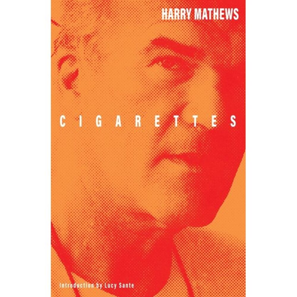 Cigarettes -- Harry Mathews